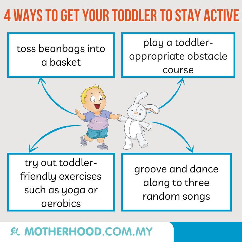 This infographic shares 4 ways to get your toddler to stay active.